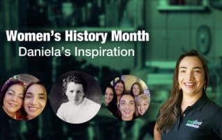 Women's History Month Daniela's Inspiration
